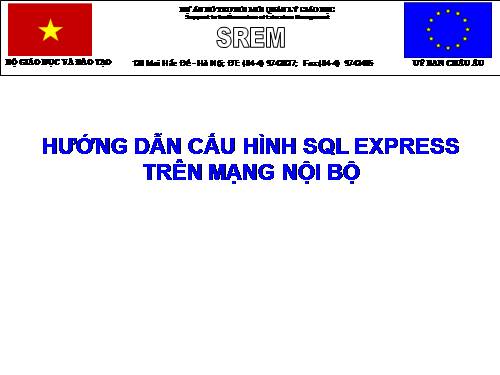 Hướng dẫn cấu hình SQL trên mạng nội bộ