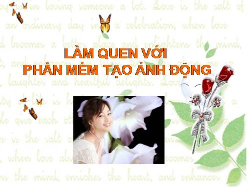 Bài 14. Làm quen với phần mềm tạo ảnh động