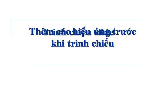 Trình diễn slide