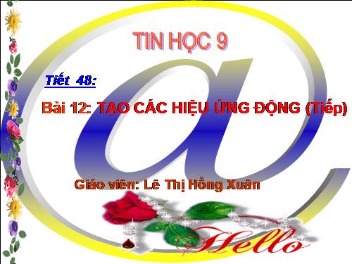 Bài 12. Tạo các hiệu ứng động