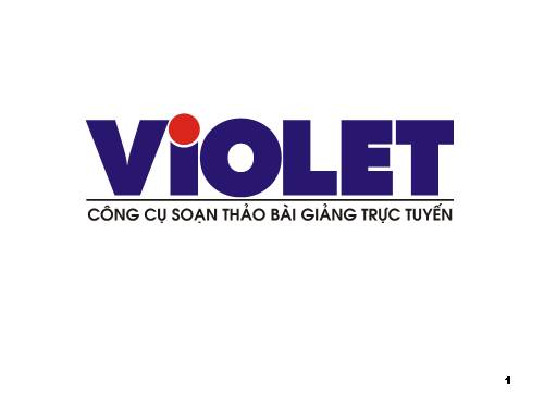 Bài giảng Violet