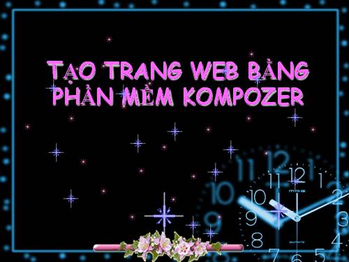 Bài 5. Tạo trang web bằng phần mềm Kompozer