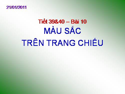 Bài 10. Màu sắc trên trang chiếu