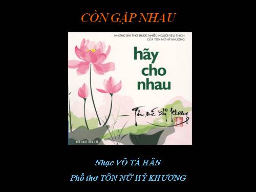 BÀI THƠ ĐƯỢC NHIỀU NGƯỜI ƯA THÍCH