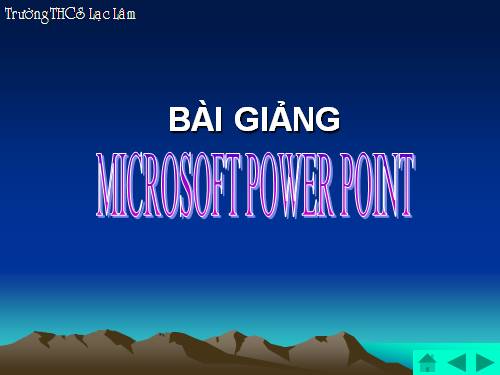 BAI GIANG POWERPOINT