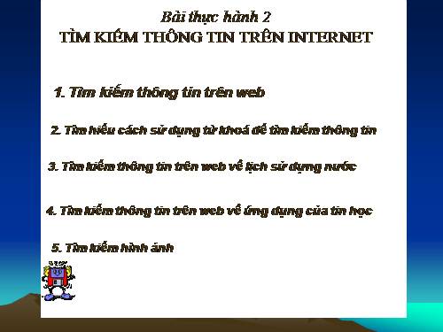 Bài thực hành 2. Tìm kiếm thông tin trên Internet