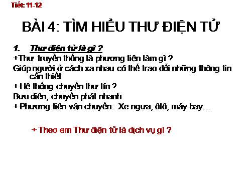 Bài 4. Tìm hiểu thư điện tử