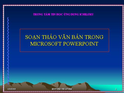 Soạn BGĐT trên Powerpoint