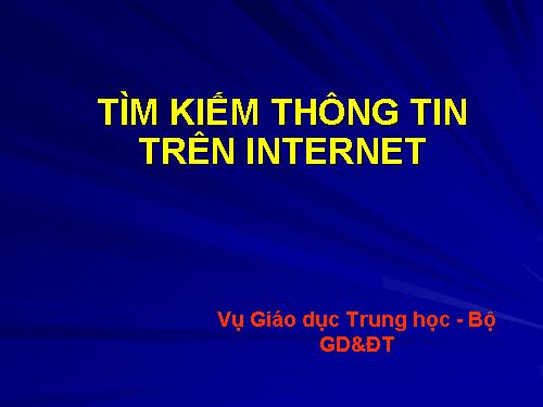 Bài thực hành 2. Tìm kiếm thông tin trên Internet