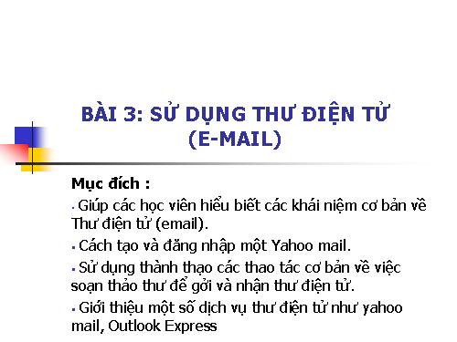 Bài thực hành 3. Sử dụng thư điện tử