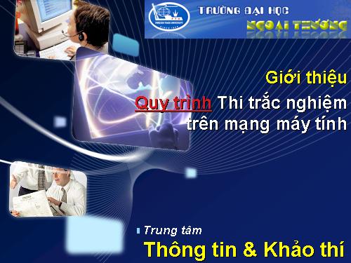 Thi trắc nghiệm trên mạng máy tính