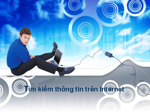 Bài thực hành 2. Tìm kiếm thông tin trên Internet