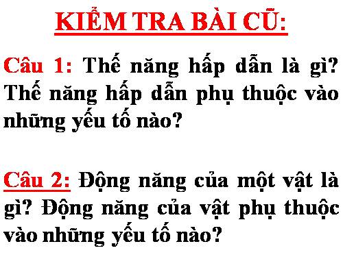 Bài 17. Sự chuyển hoá và bảo toàn cơ năng