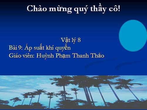 Bài 9. Áp suất khí quyển