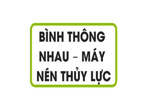 Bài 8. Áp suất chất lỏng - Bình thông nhau