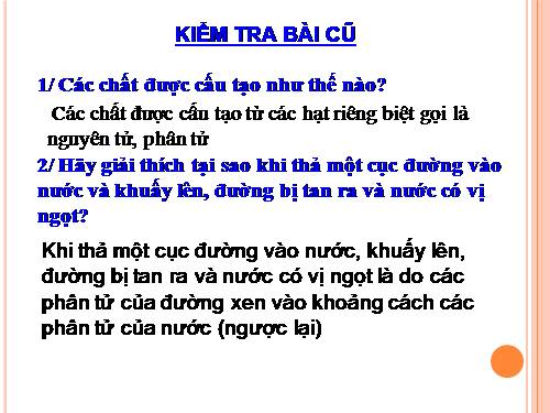 Bài 20. Nguyên tử, phân tử chuyển động hay đứng yên?