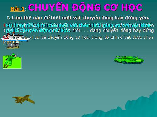 Bài 1. Chuyển động cơ học