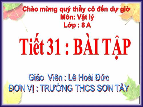 TIET 31- VAT LI 8 - BAI TAP