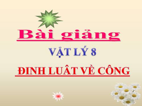 Bài 14. Định luật về công