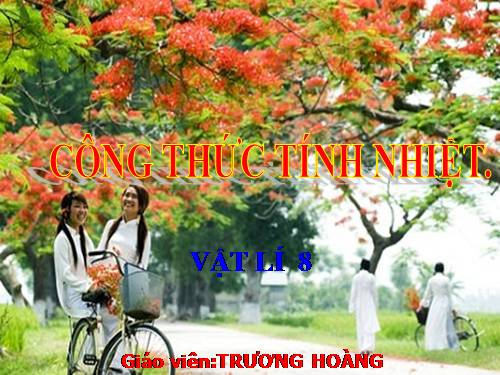 Bài 24. Công thức tính nhiệt lượng