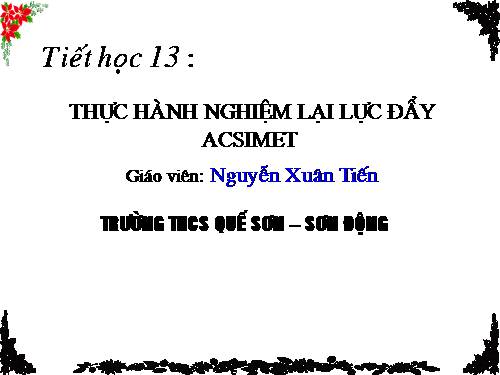 Bài 11. Thực hành: Nghiệm lại lực đẩy Ác-si-mét