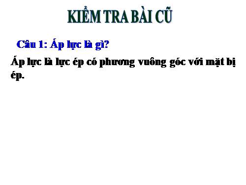 Bài 8. Áp suất chất lỏng - Bình thông nhau