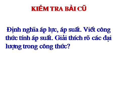 Bài 8. Áp suất chất lỏng - Bình thông nhau