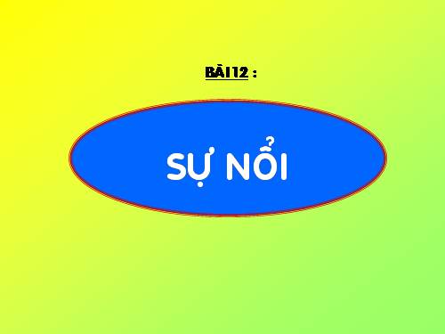 Bài 12. Sự nổi