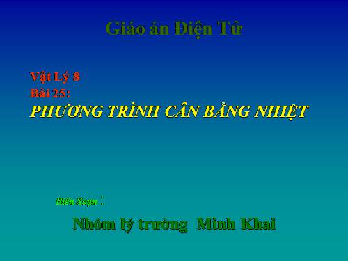 Bài 25. Phương trình cân bằng nhiệt