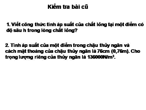 Bài 7: Bình thông nhau- Máy nen thuy lực