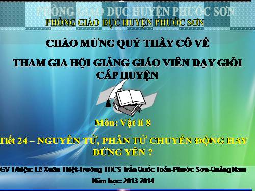 Bài 20. Nguyên tử, phân tử chuyển động hay đứng yên?