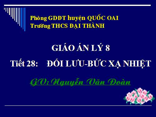 Bài 23. Đối lưu - Bức xạ nhiệt