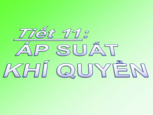 Bài 9. Áp suất khí quyển