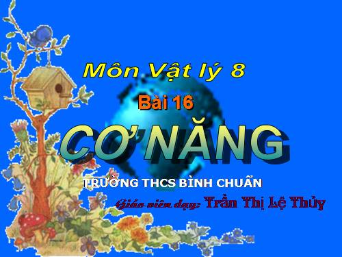 Bài 16. Cơ năng