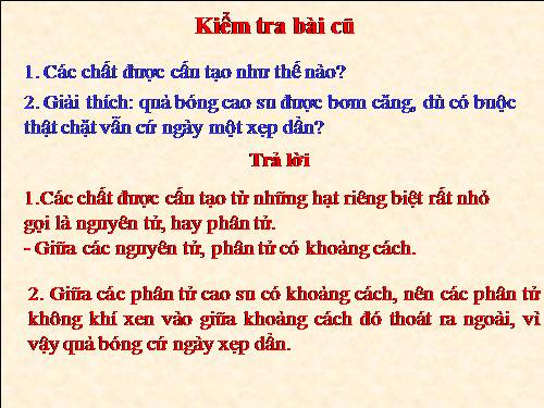 Bài 20. Nguyên tử, phân tử chuyển động hay đứng yên?