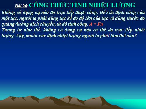 Bài 24. Công thức tính nhiệt lượng