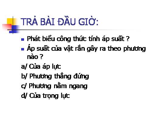 Bài 8. Áp suất chất lỏng - Bình thông nhau