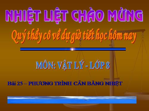 Bài 25. Phương trình cân bằng nhiệt