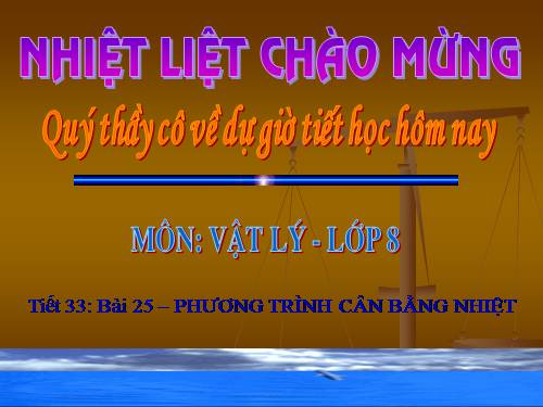 Bài 25. Phương trình cân bằng nhiệt