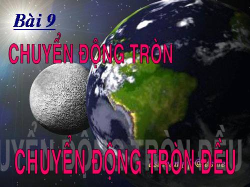 Bài 3. Chuyển động đều - Chuyển động không đều