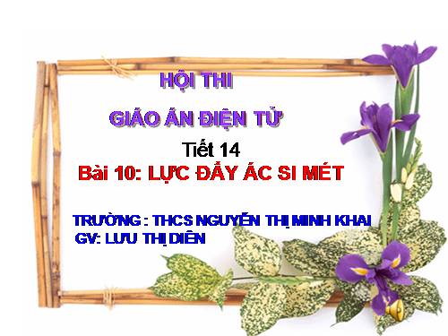 Bài 10. Lực đẩy Ác-si-mét