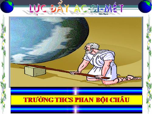 Bài 10. Lực đẩy Ác-si-mét