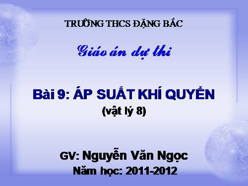 Bài 9. Áp suất khí quyển