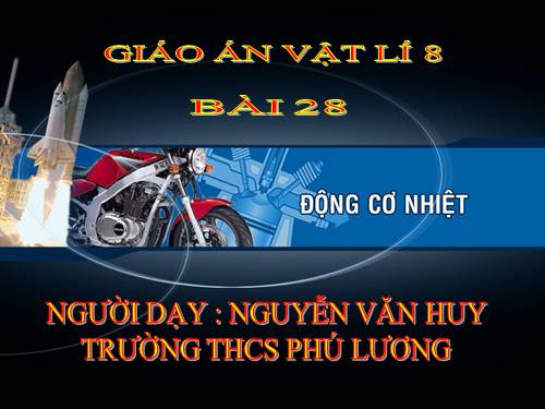 Bài 28. Động cơ nhiệt