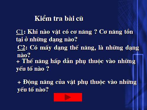 Bài 17. Sự chuyển hoá và bảo toàn cơ năng