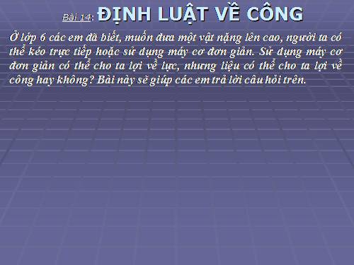 Bài 14. Định luật về công