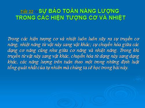 Bài 27. Sự bảo toàn năng lượng trong các hiện tượng cơ và nhiệt