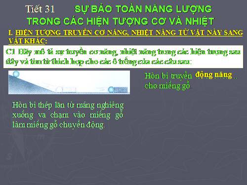 Bài 27. Sự bảo toàn năng lượng trong các hiện tượng cơ và nhiệt