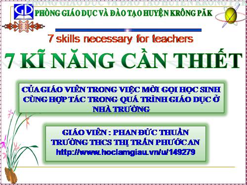 7 KĨ NĂNG CẦN THIẾT CỦA GIÁO VIÊN