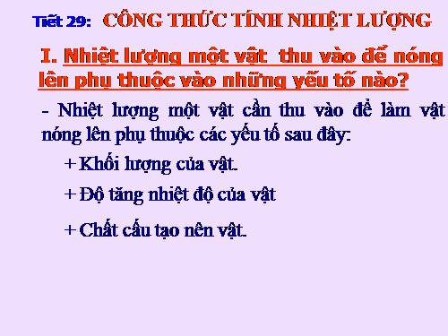 Bài 24. Công thức tính nhiệt lượng